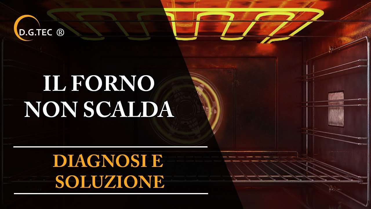 Il forno non scalda o scalda poco