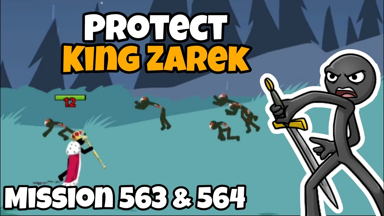 PROTECT KING ZAREK FROM POUNCER DEADS (Mission 563 & 564) | Stick War Legacy