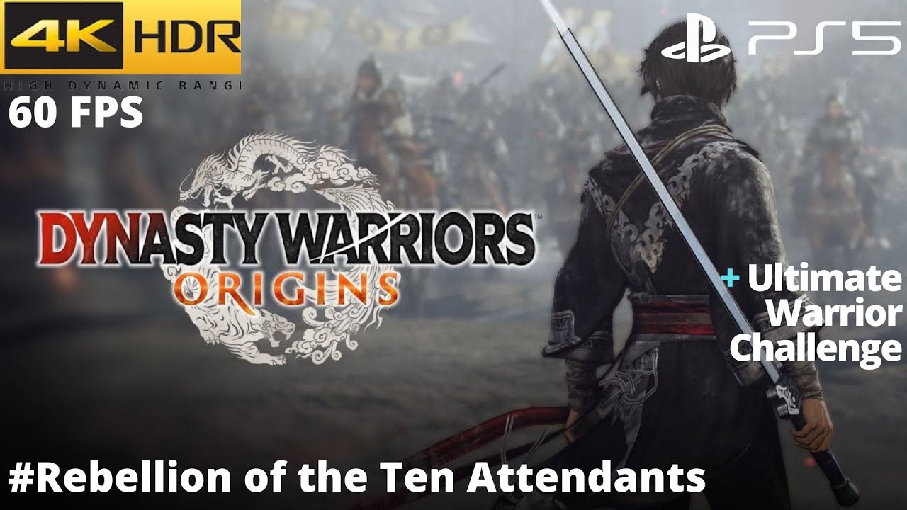 Rebellion of the Ten Attendants Ultimate Warrior Challenge DW Origins