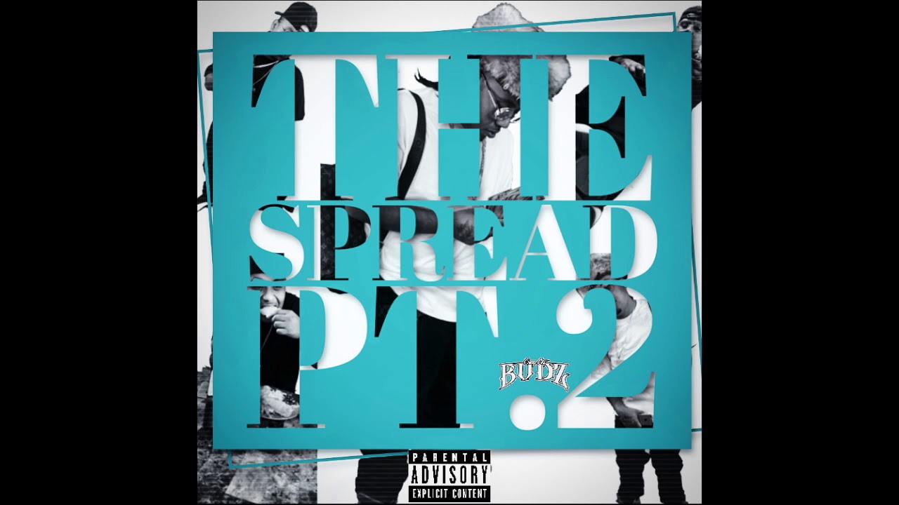 Gwap City Budz - The Spread PT.2