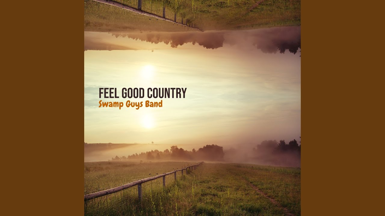 Feel Good Country
