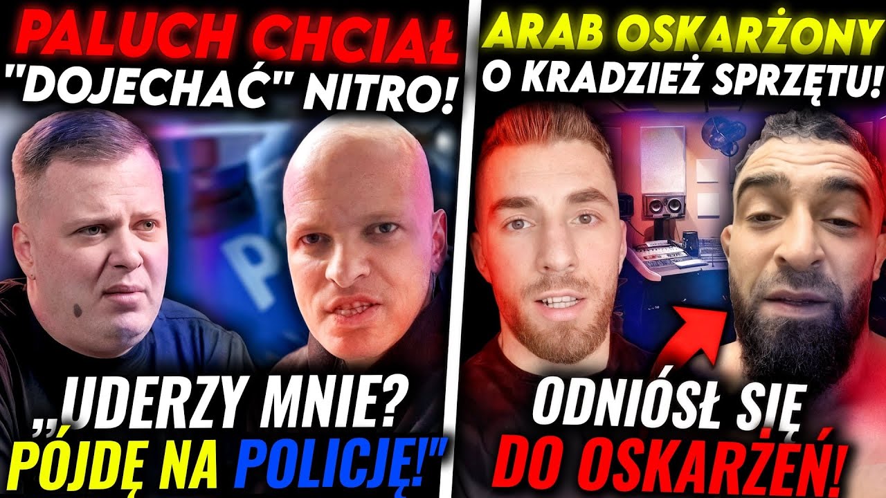 PALUCH CHCIAŁ SKRZYWDZIĆ NITRO! RAPER OSKARŻONY O ZŁODZIEJSTWO!