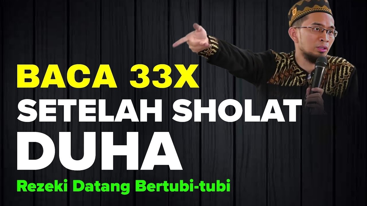 Jangan sampai tinggalkan dzikir ini, baca 33x setelah sholat dhuha, rezeki datang bertubi-tubi