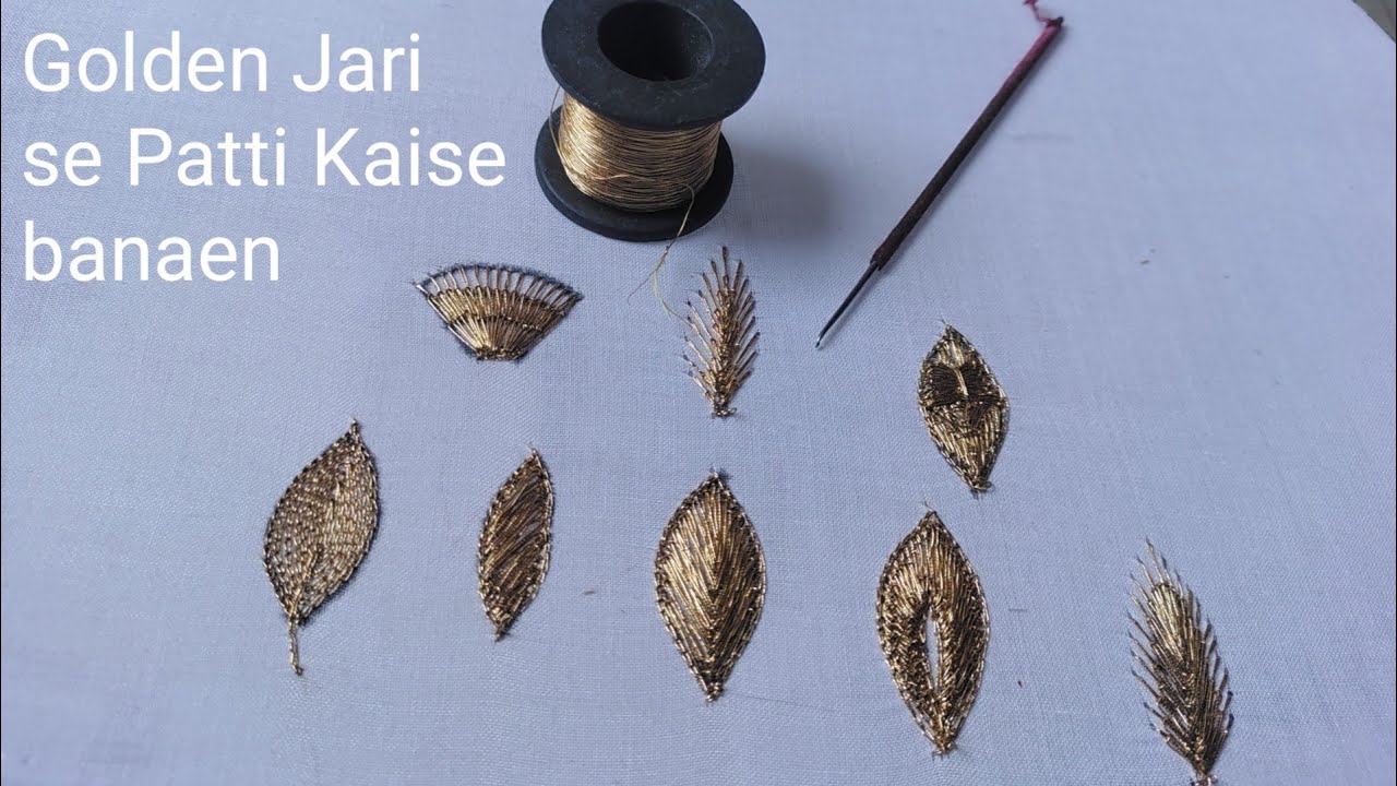 aari work Golden Jari se Patti Kaise banaen hand work Golden Jari se Pati Kaise banaen