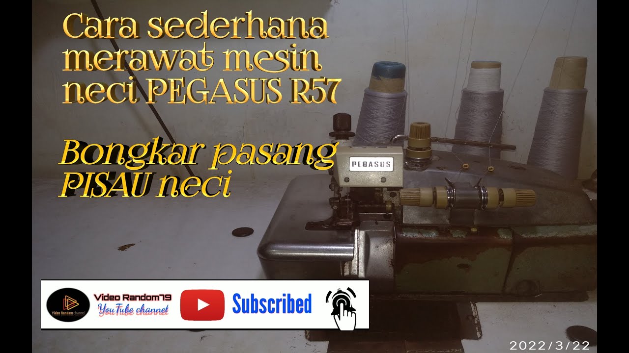 CARA SEDERHANA MEMBERSIHKAN MESIN NECI PEGASUS R57 & PASANG PISAU NECI