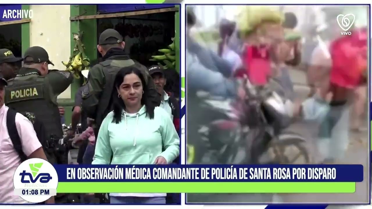 Comandante de Santa Rosa de Cabal en estado estable tras sufrir disparo en la espalda