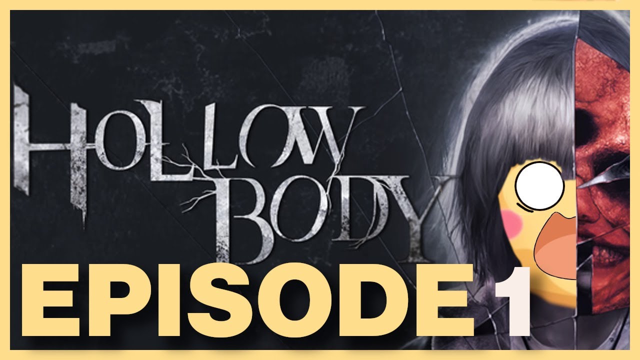 Let’s Play Hollowbody Ep.1 | Indie Survival Horror Goodness!