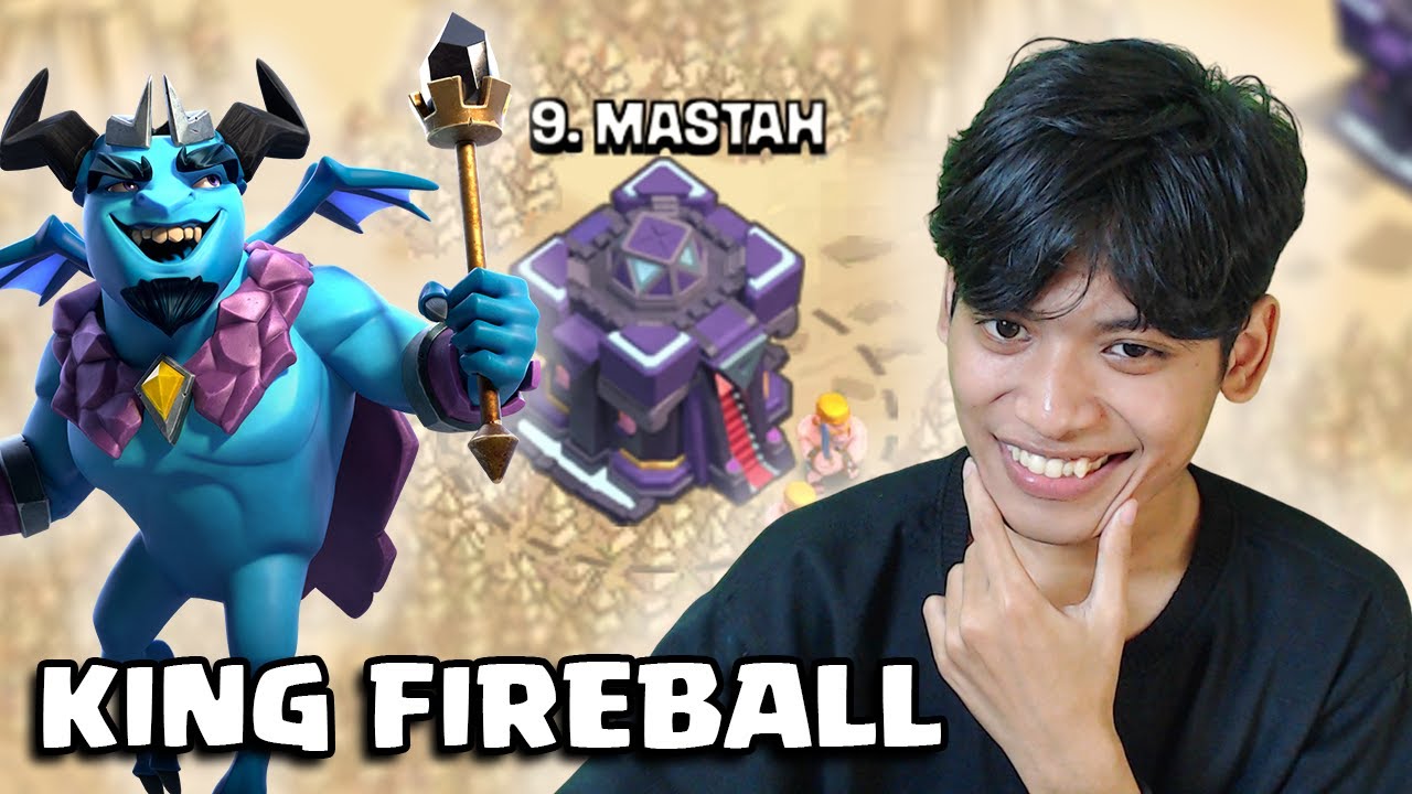 KING FIREBALL IS BACK! - COC Indonesia