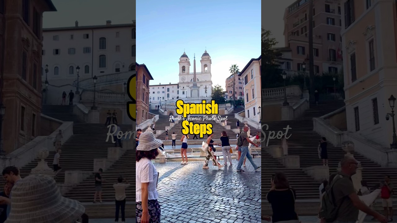 Spanish Steps Rome 🇮🇹 | Iconic Photo Stop in the Heart of Rome | Italy travel guide ✨