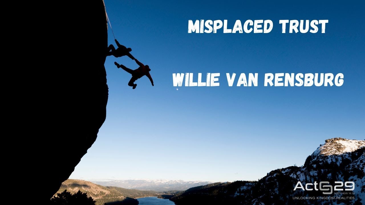 Misplaced Trust || Willie van Rensburg |