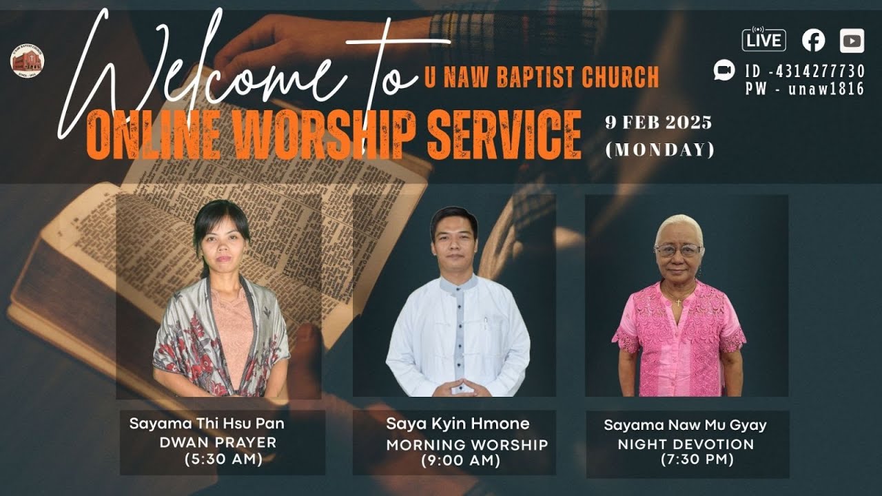 9.2.2026 (Monday) 7:30 PM-U Naw Online Worship At Home