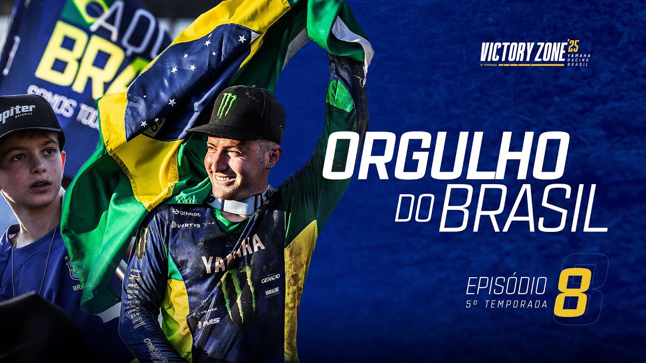 Orgulho do Brasil | EP08 | Victory Zone Yamaha 2025