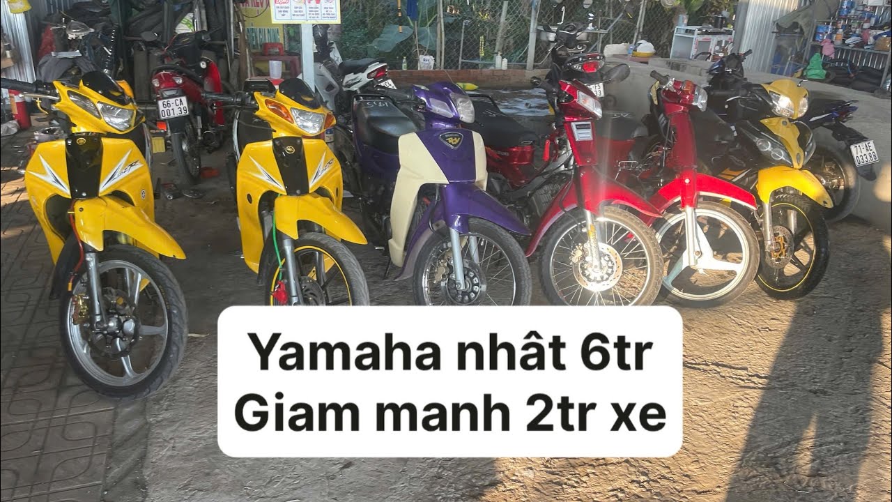Giam manh 2 tr 1 xe Yamaha. Nhat. 6tr àk 
