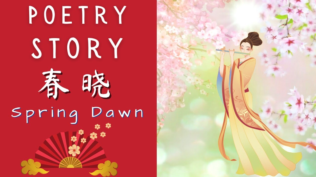 [Chun Xiao] 春晓 - Spring Dawn | Beautiful Chinese Poem with Mandarin Short Story for Beginners