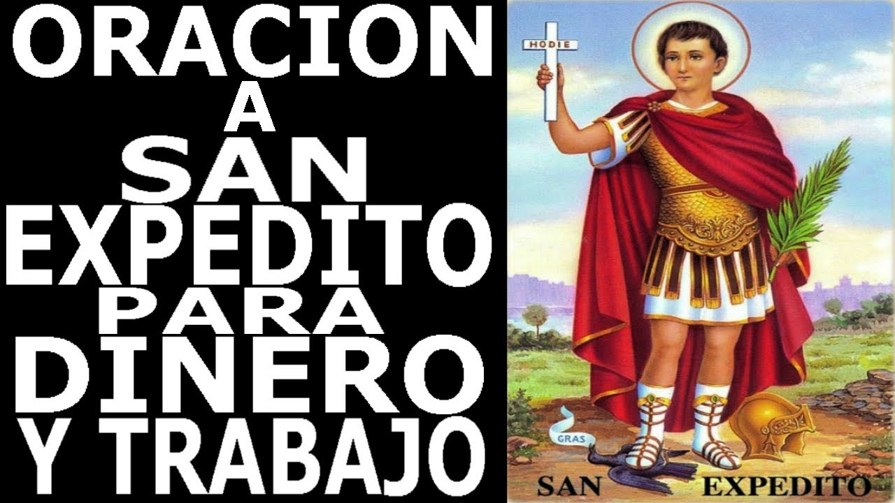 Oracion a San Expedito para conseguir Trabajo o Dinero
