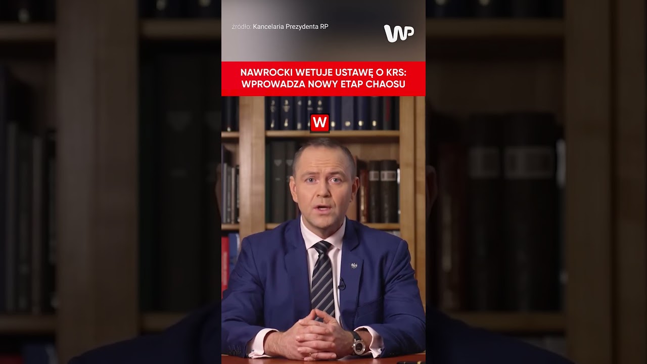Nawrocki wetuję ustawę i KRS: Wprowadza nowy etap chaosu