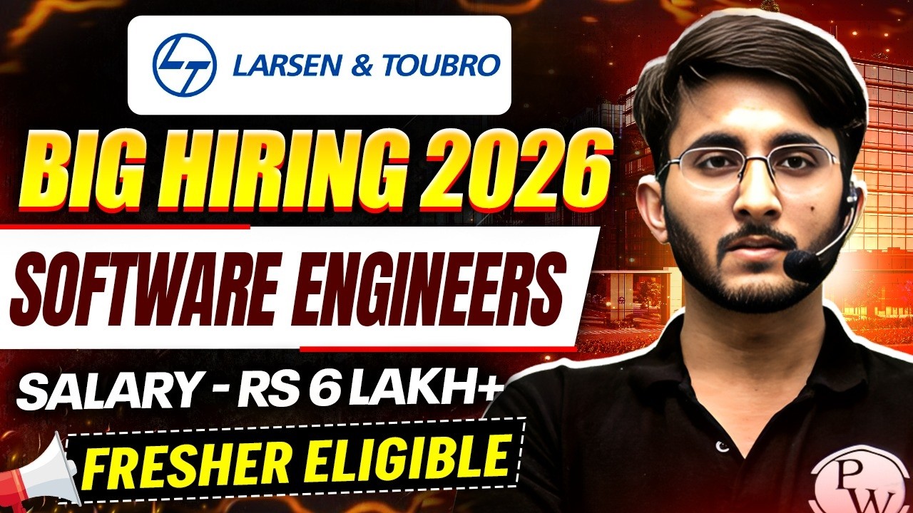 L&T Recruitment 2026 for Software Engineers | Opportunity for Freshers | Complete Details