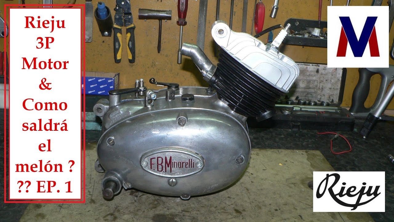 Rieju 3P Motor & Como saldrá el melón ??? EP. 1