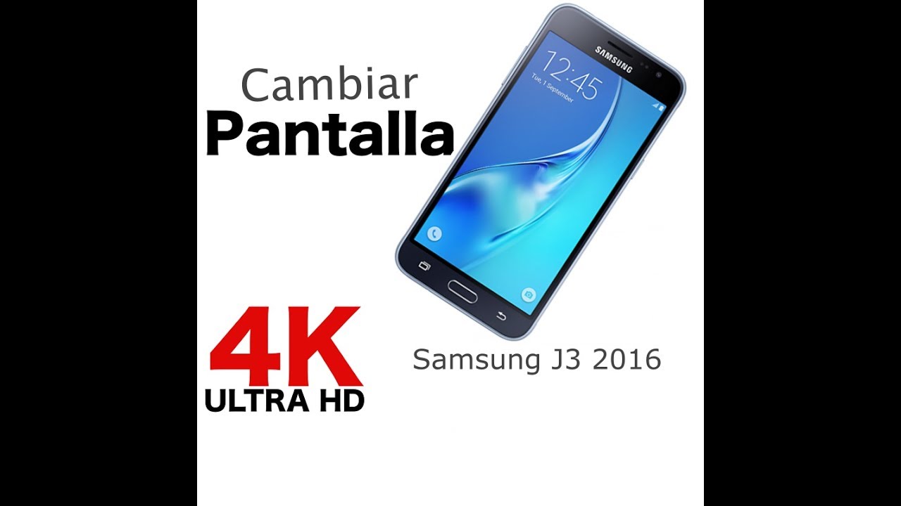 Cambiar Pantalla Samsung J3 2016