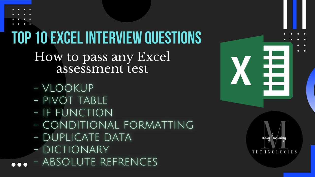 Top 10 Excel Interviews Questions &ndash; How to pass any Excel Assessment Test