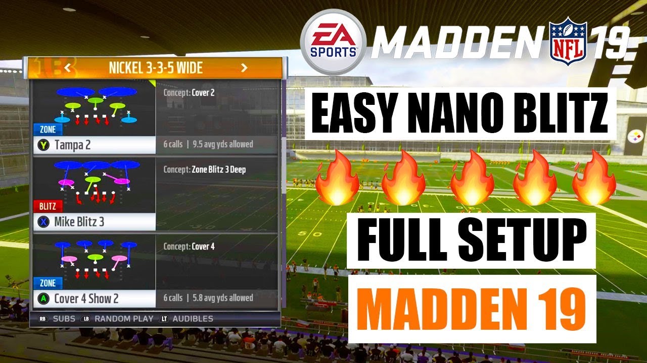 Easy Nano Blitz Madden 19 | Full Setup | Madden 19 Nano Blitz