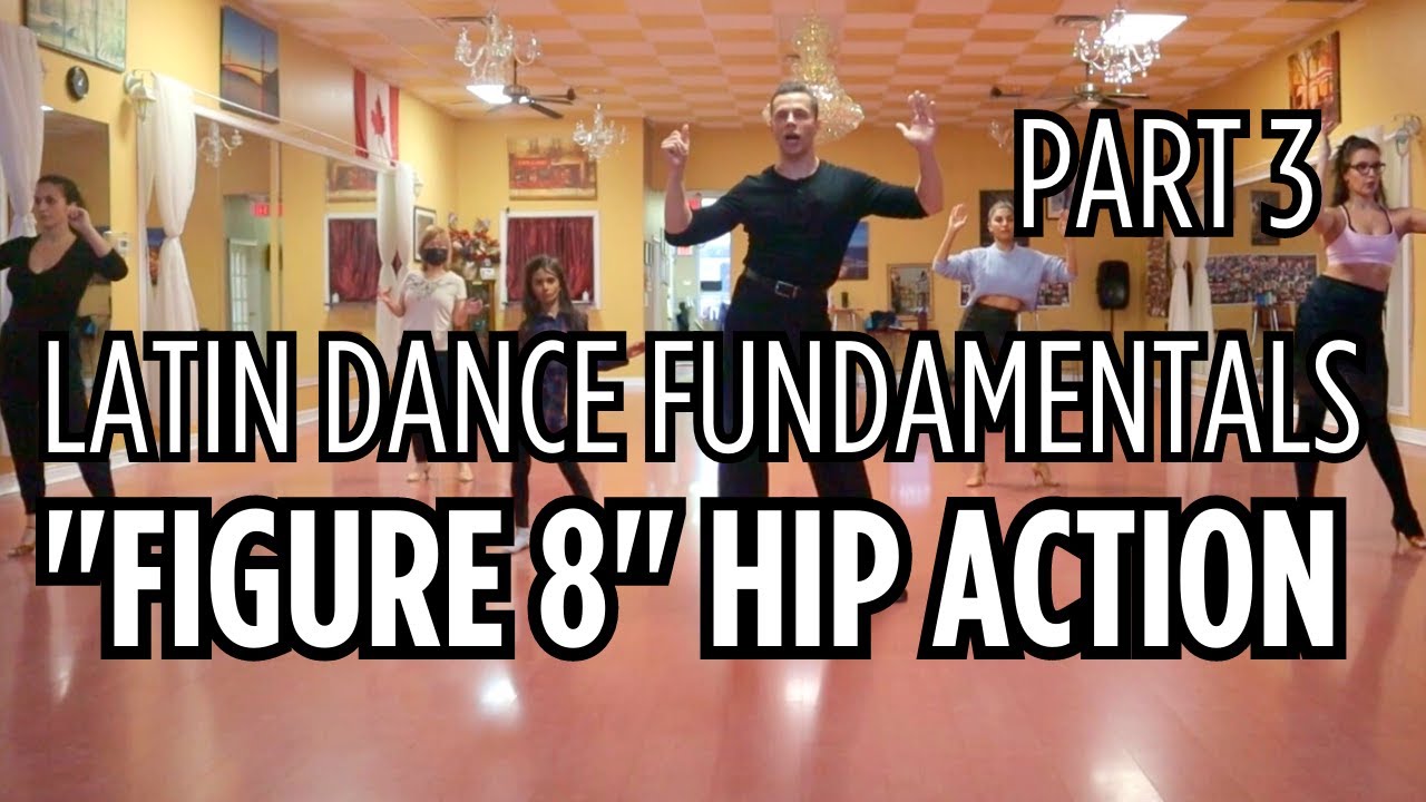 Figure 8 hip movement dance tutorial  |  Latin & Rhythm technique class for dancers (Part 3)