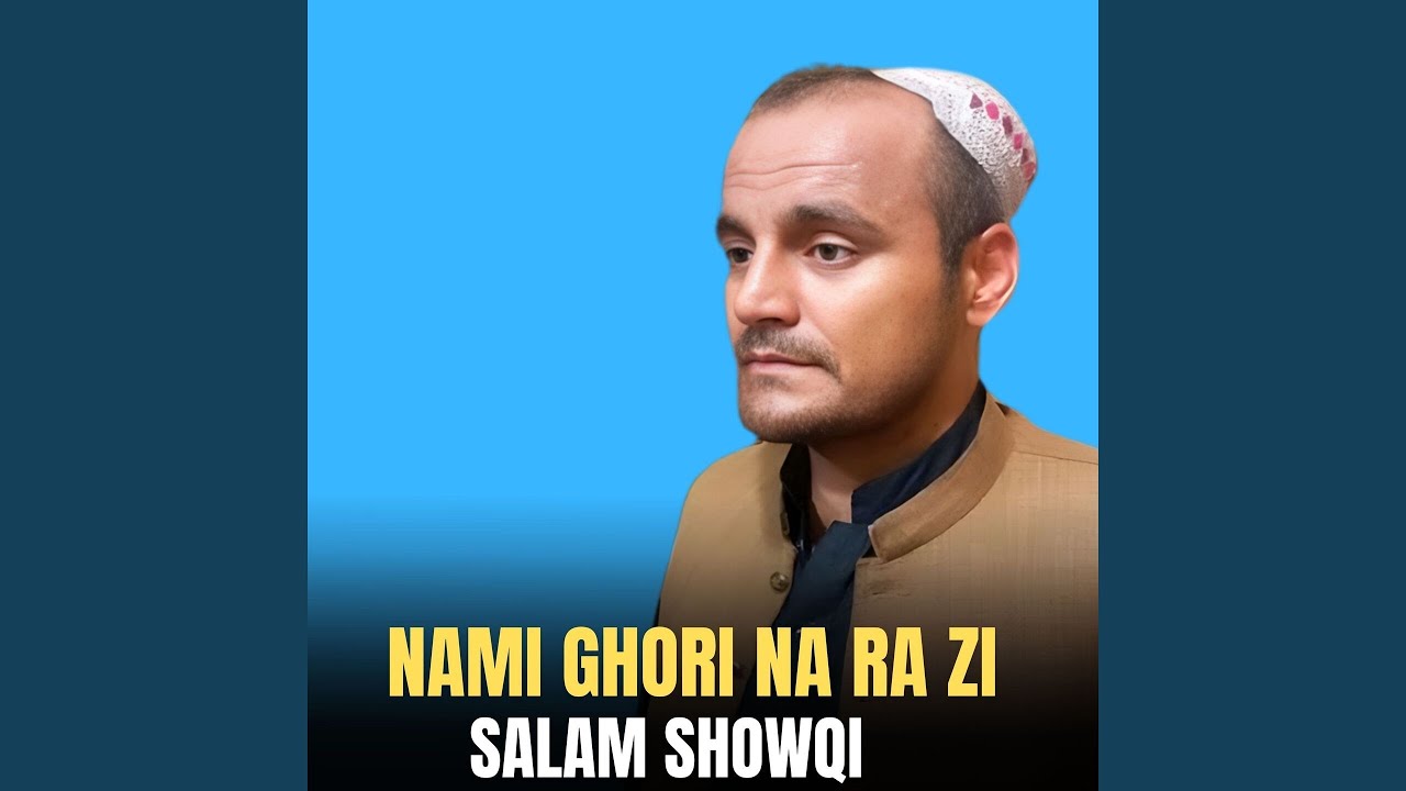 Nami Ghori Na Ra Zi