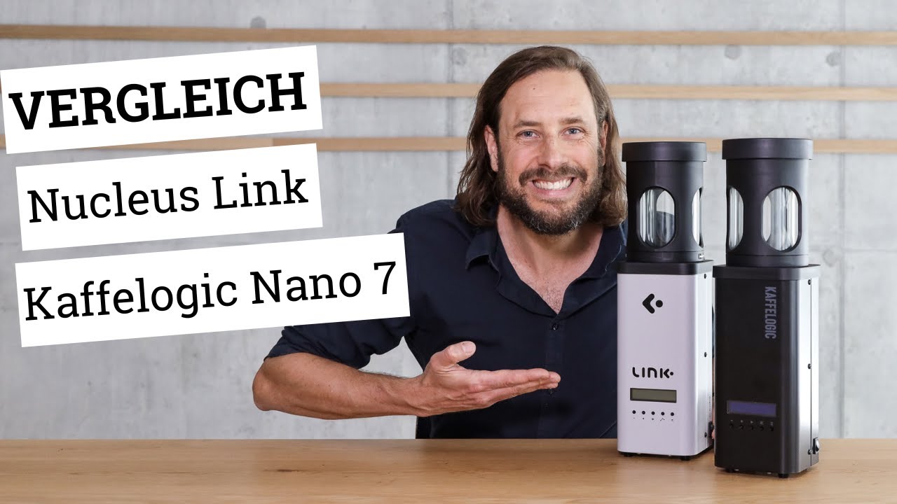 Nucleus Link oder Kaffelogic Nano 7 | der beste Probenröster für Dich