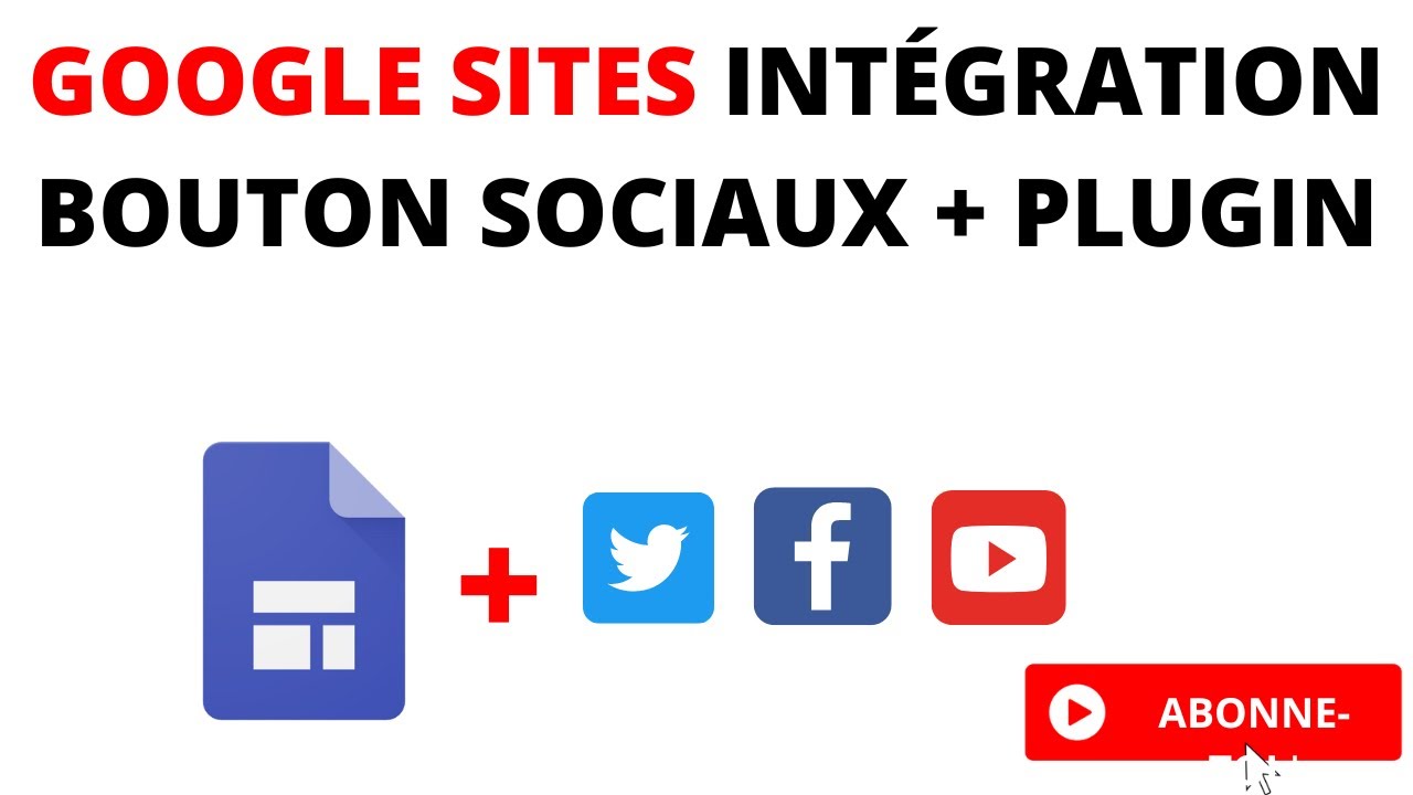 📢 google sites intégration de bouton réseaux sociaux + plugin