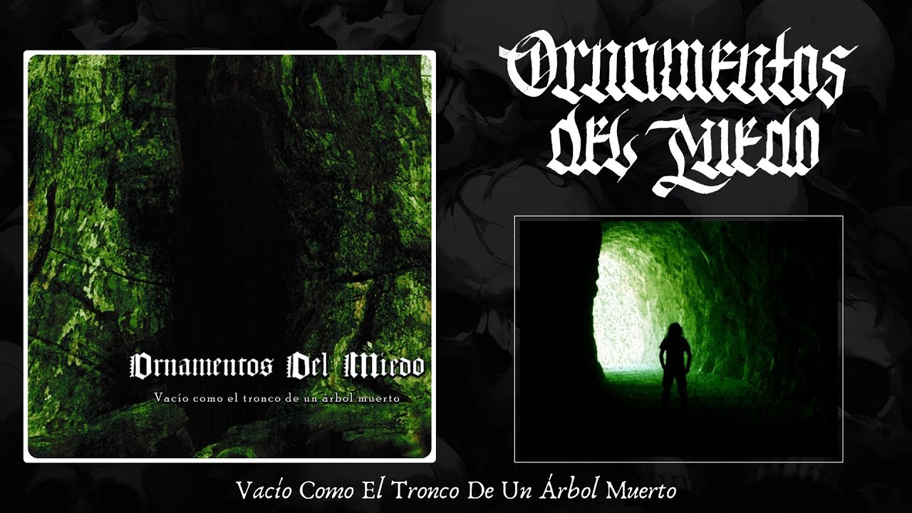 ORNAMENTOS DEL MIEDO - Vac&iacute;o Como El Tronco De Un &Aacute;rbol Muerto | 2025 | Full Album |