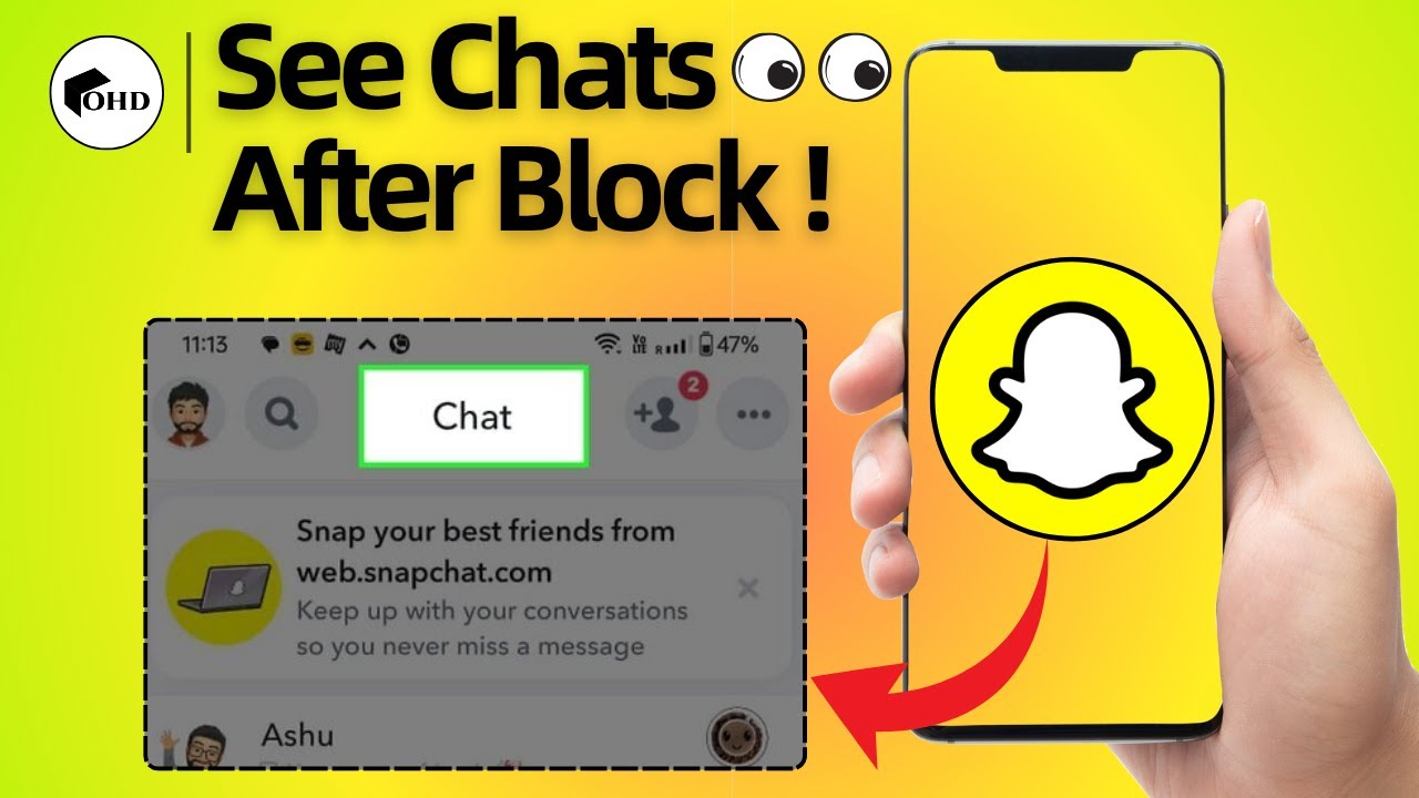 How to SEE CHATS with Someone who blocked you on Snapchat