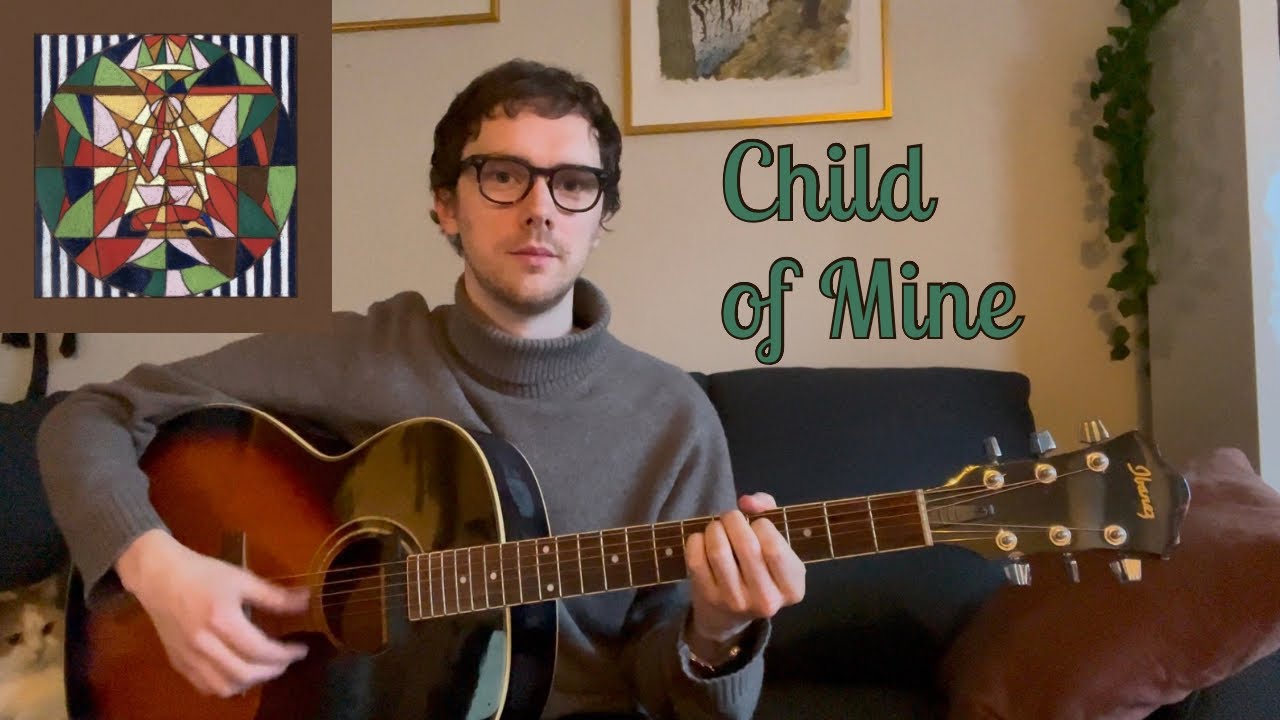 Laura Marling - Child of Mine Guitar Tutorial