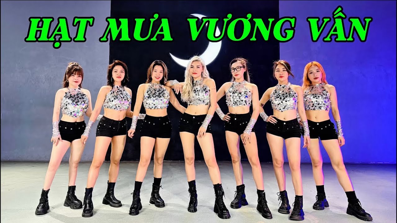 HẠT MƯA VƯƠNG VẤN | Trang Ex Dance Fitness | Choreography by Trang Ex