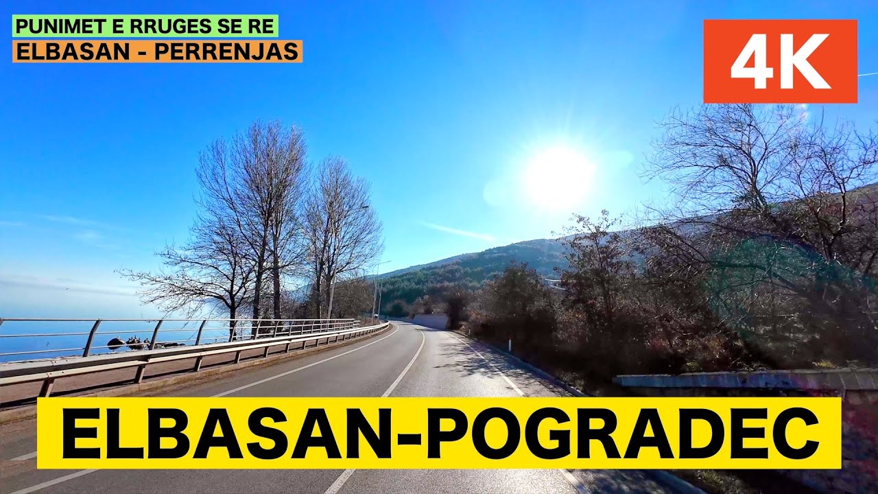 ELBASAN - POGRADEC - PUNIMET E RRUGES ELBASAN PERRENJAS