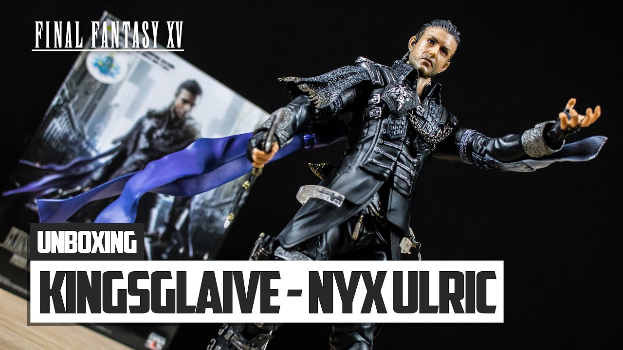 ► Kingsglaive - Final Fantasy XV Nyx Ulric - Play Arts Kai Figure Unboxing