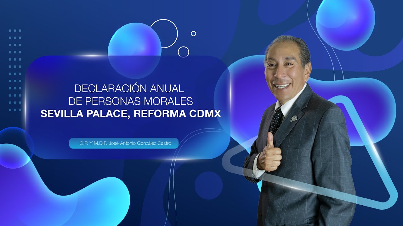DECLARACIÓN ANUAL DE PERSONAS MORALES