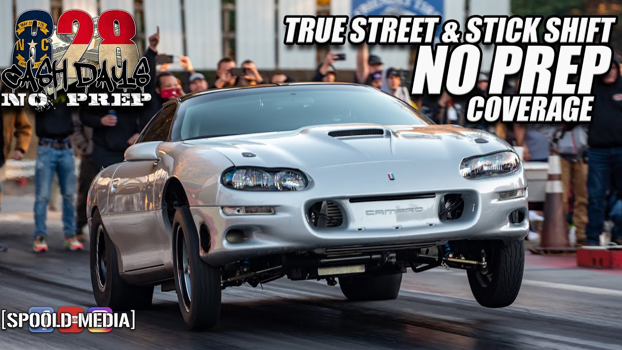 TRUE STREET AND STICK SHIFT NO PREP FROM 828 CASH DAYS 