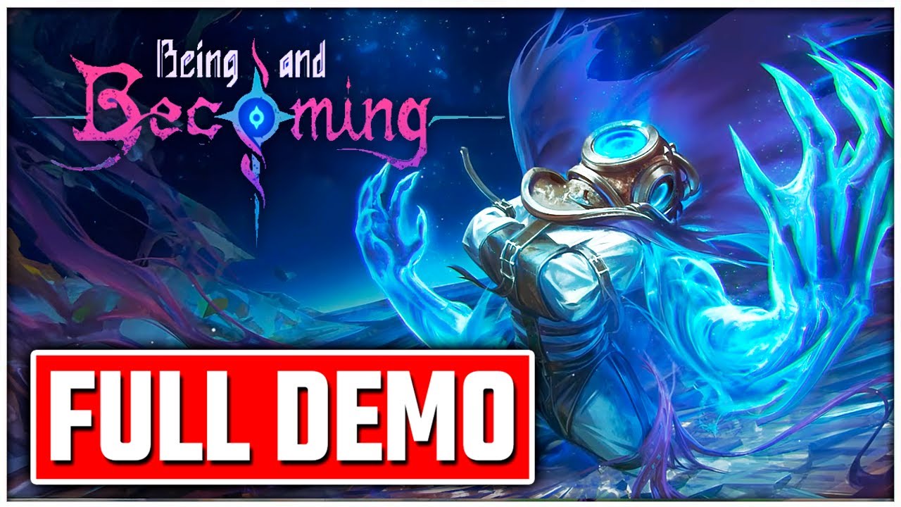 BEING AND BECOMING Gameplay Walkthrough FULL DEMO - No Commentary PC