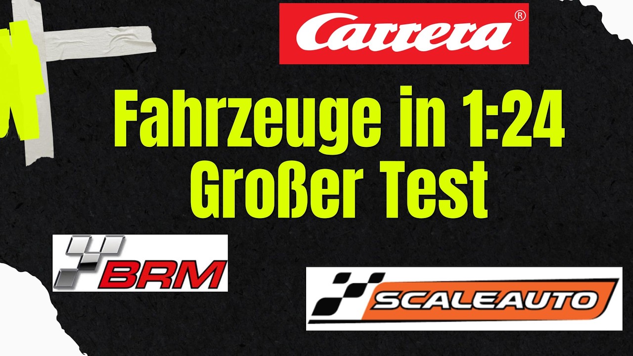 Carrerabahn Maßstab 1:24 Welche Autos? Wie schnell? Was fährt am besten? Duell und Vergleich!