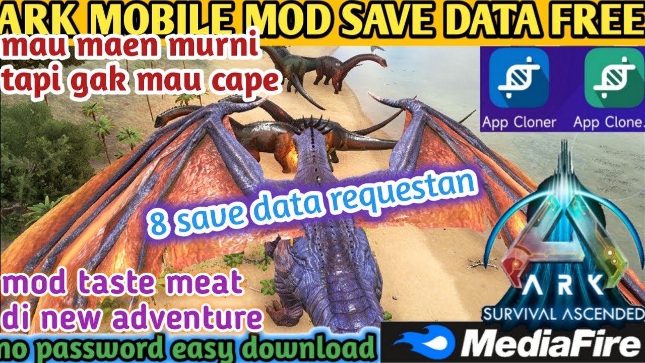 8 ark mobile mod save data new adventure +taste meat infintiy slot taming , main murni gak mau capek