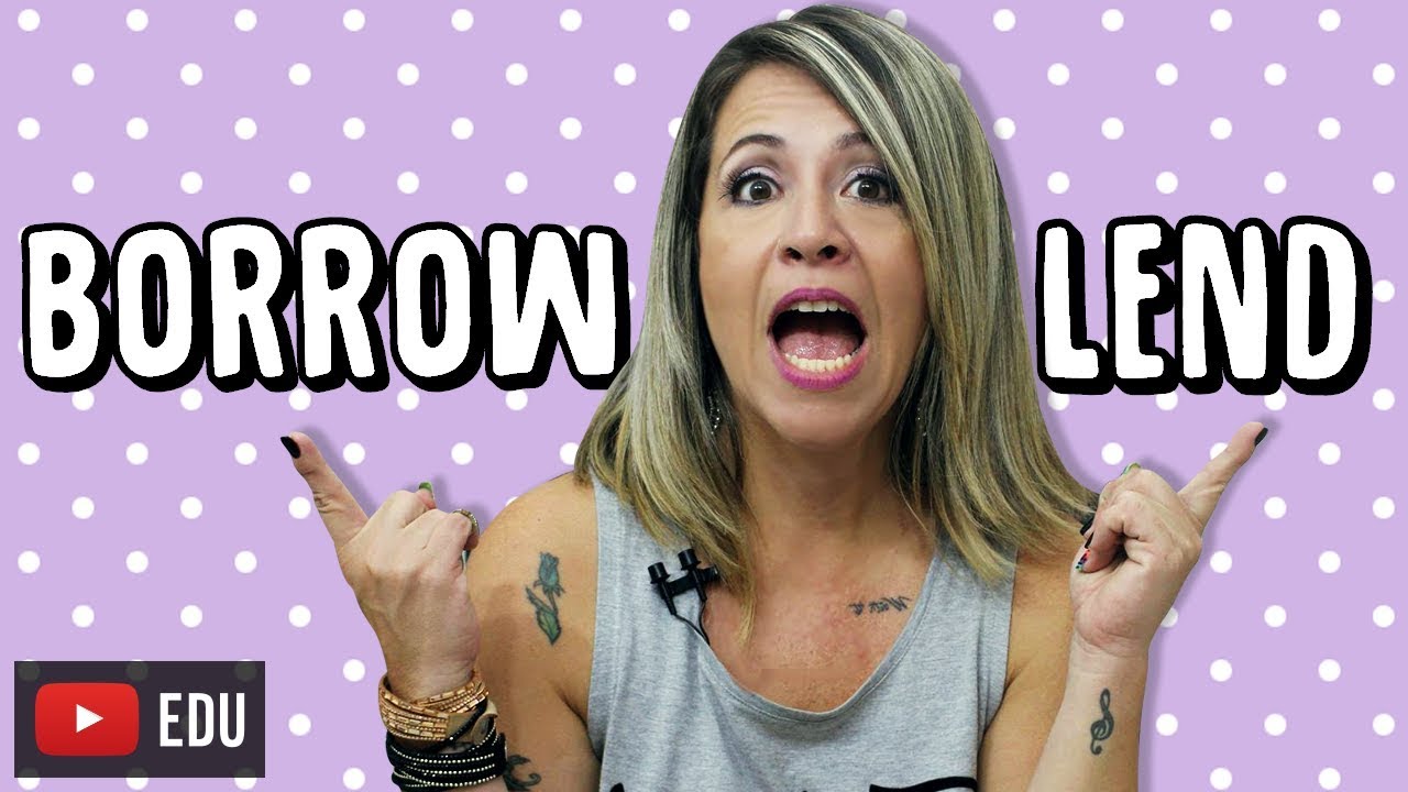 BORROW E LEND | Qual a diferença?