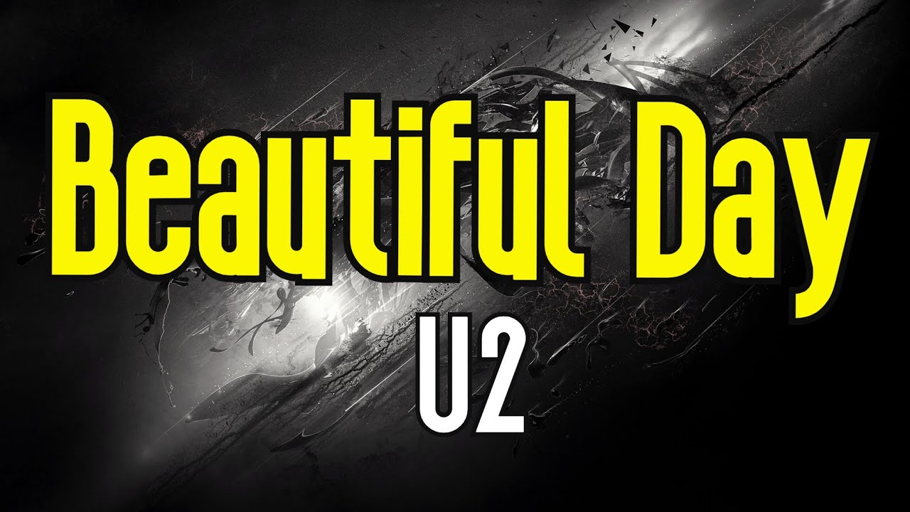 Beautiful Day (KARAOKE) | U2