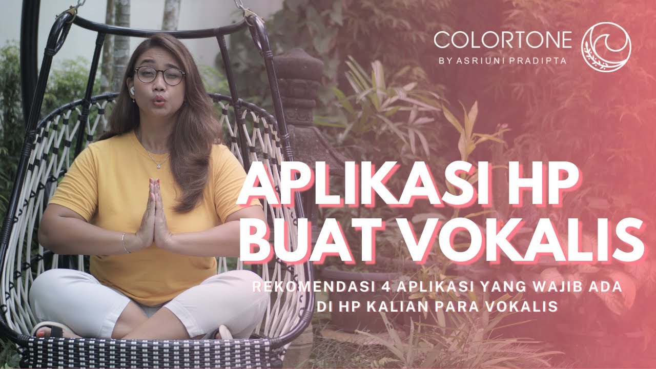 Aplikasi HP Wajib Buat Penyanyi | COLORTONE by Asriuni Pradipta