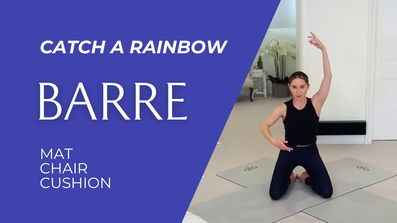 Catch a Rainbow Barre || Barre with Chrissy || 45MIN