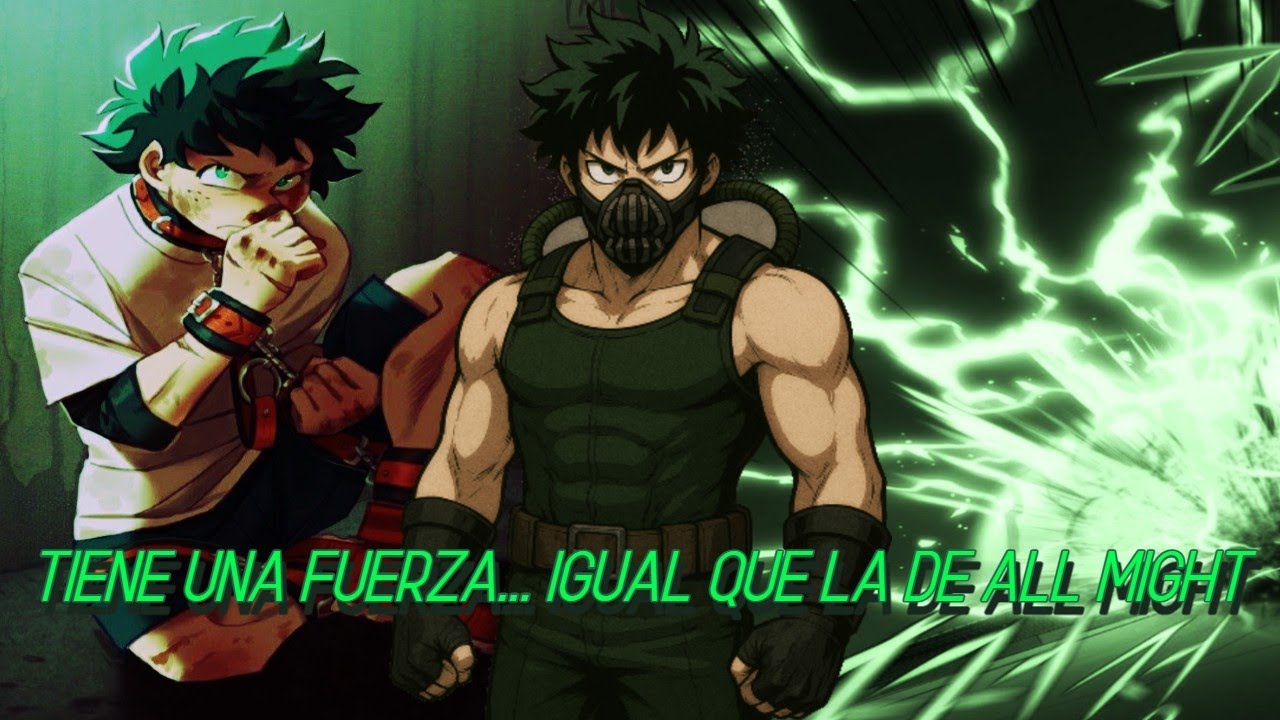 QHPS Izuku Creaba Un Quirk Que Tuviera La Fuerza De All Might?