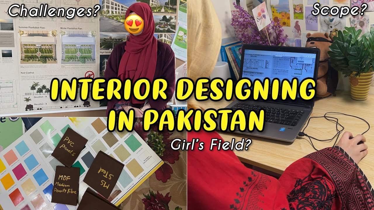 Interior Designing in Pakistan? | Degree for Girls?