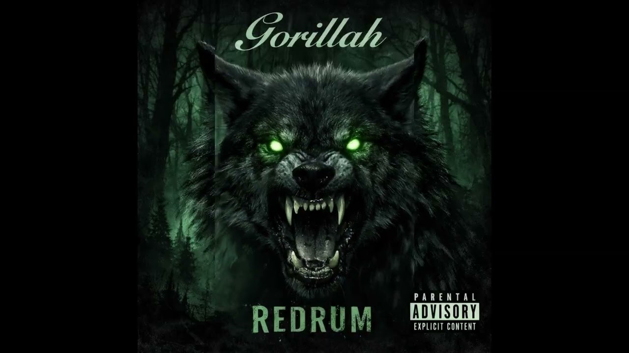 Gorillah - Redrum