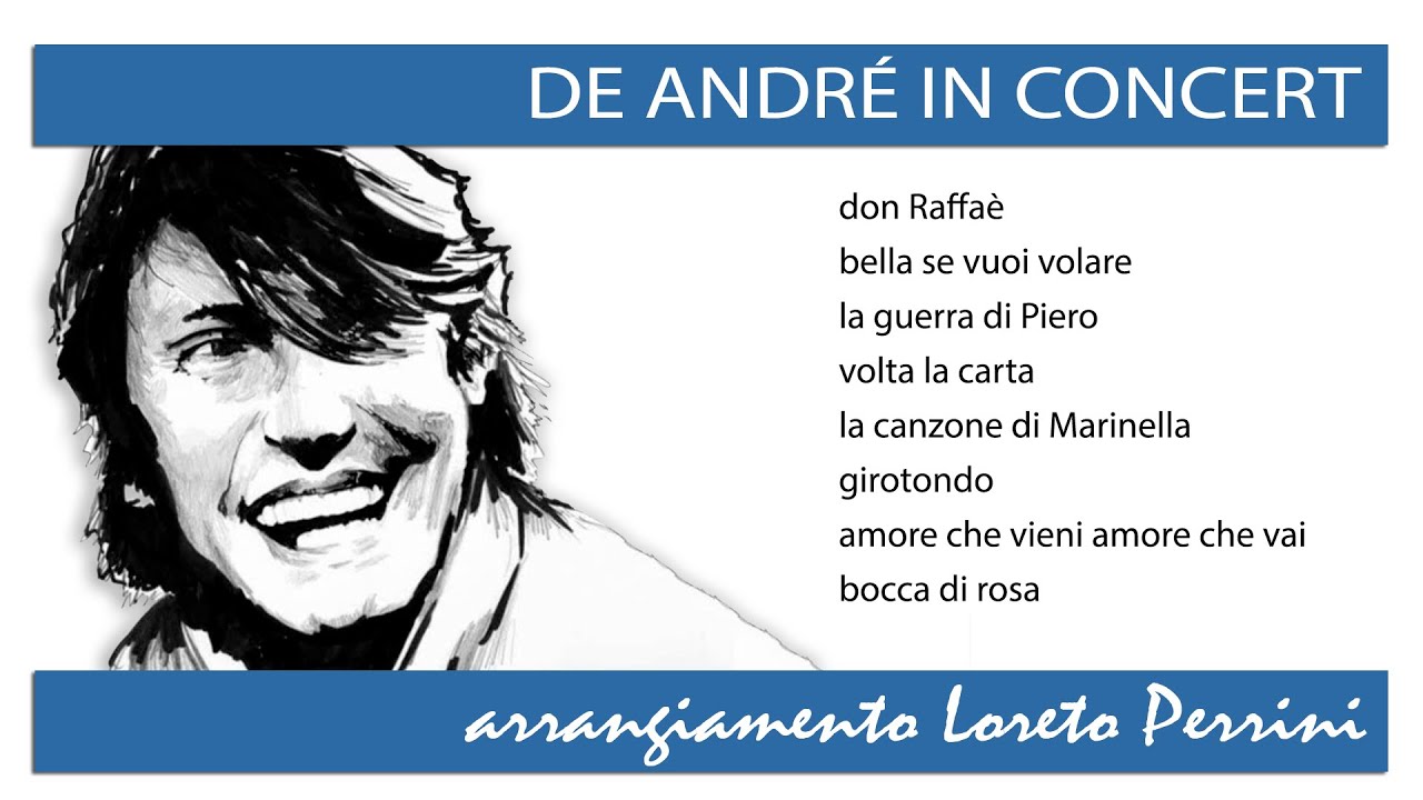 DE ANDRE' IN CONCERT - Loreto Perrini