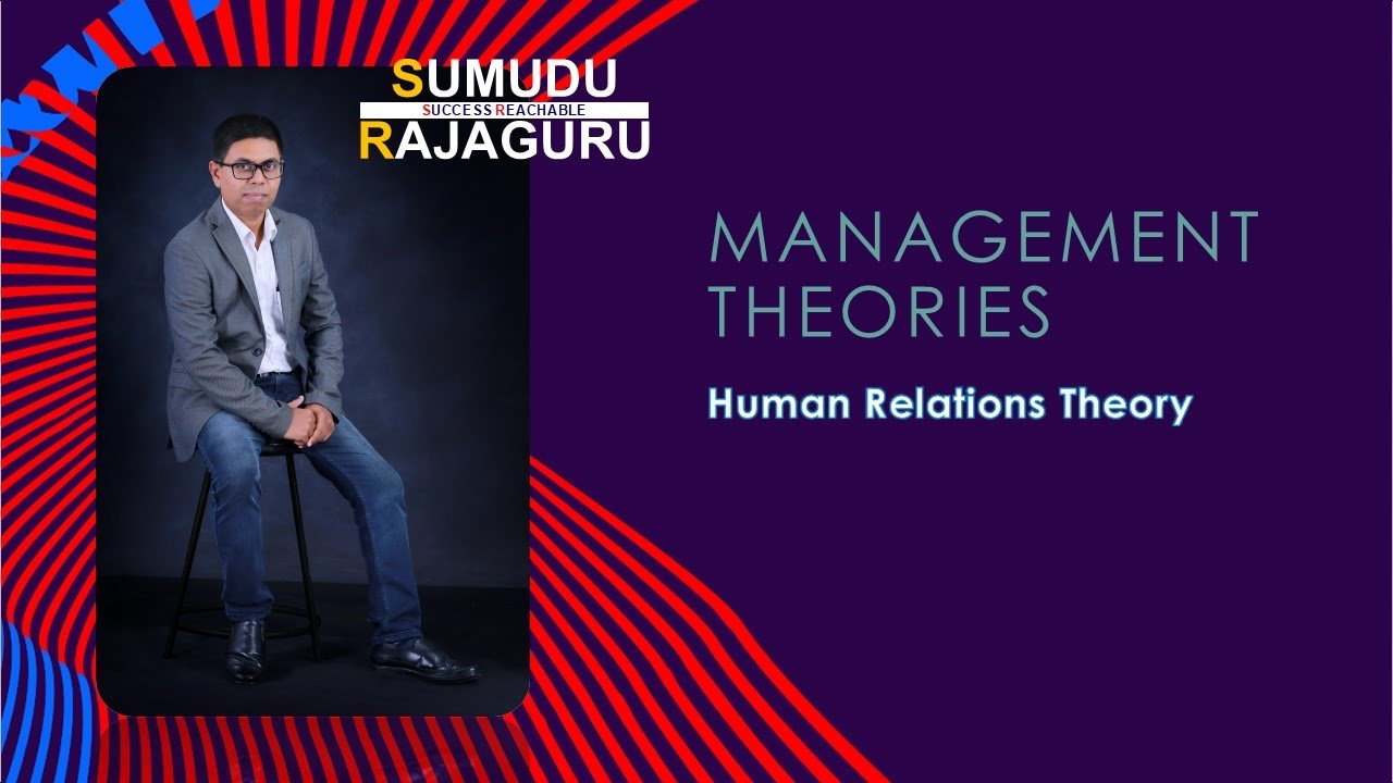 Human Relation Theory