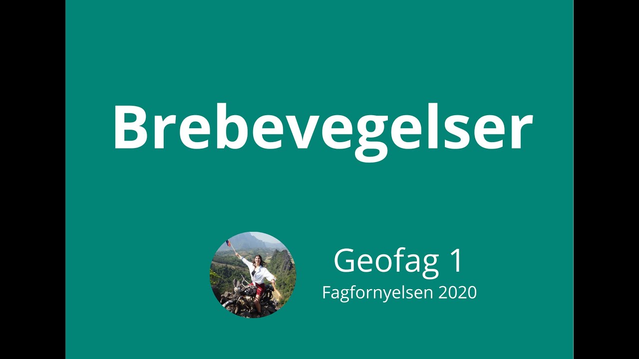 Geofag 1 #43 Brebevegelser (Hvordan isbreer beveger seg)